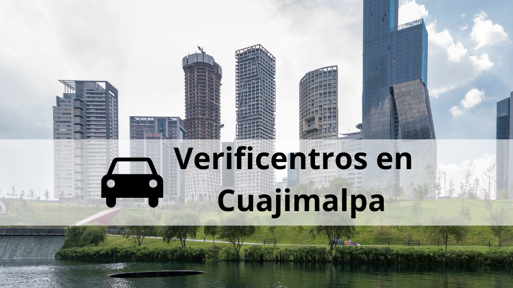 Verificentros en Cuajimalpa